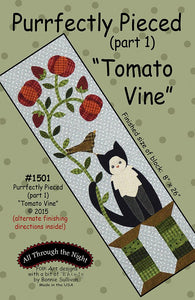 1501 - Purrfectly Pieced "Tomato Vine" (part 1)